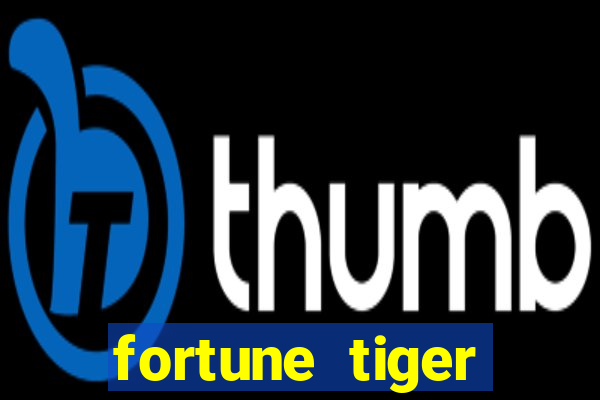 fortune tiger plataforma nova